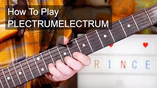 'PLECTRUMELECTRUM' Prince Guitar &amp; Bass Lesson