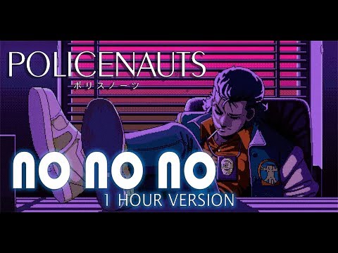Policenauts OST – No No No (1 hour) PSX /Sega Saturn version