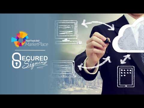 FastTrack 360 MarketPlace Secured Signing