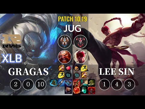 RNG XLB Gragas vs Lee Sin Jungle - KR Patch 10.19
