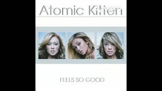 ATOMIC KITTEN - MAYBE I&#39;M RIGHT (MINUS ONE) (2001)