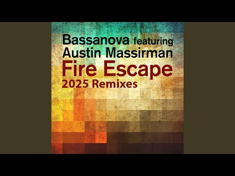 Fire Escape (feat. Austin Massirman) [EDM Remix]