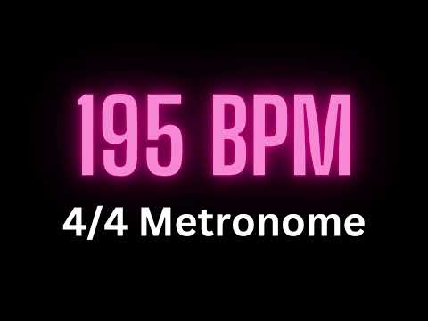4/4 Metronome - 195 bpm