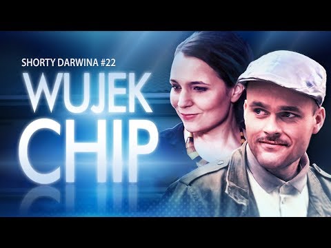 "Wujek Chip" [Shorty Darwina #22]