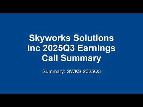 Skyworks Solutions Inc 2025Q3 : Skyworks (SWKS) Q3 2025 Earnings: Beats Expectations!