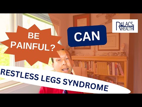 Can Restless Legs Syndrome (RLS) Be Painful?
