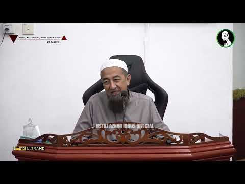 🟡 Koleksi Kuliah Ustaz Azhar Idrus | Masjid Kg. Tualang, Manir, Terengganu | 4K