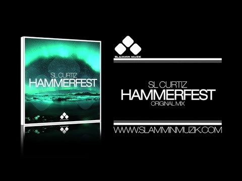 SL Curtiz - Hammerfest (Original Mix)