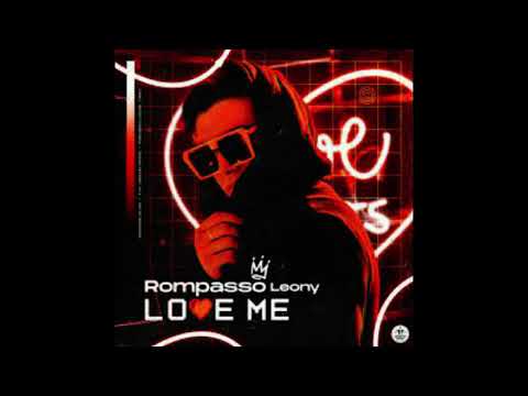 Rompasso Feat Leony - Love Me (DJ Gonzalvez Bernard Remix)