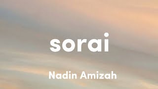 Download lagu Sorai - Nadin Amizah (Lirik) mp3