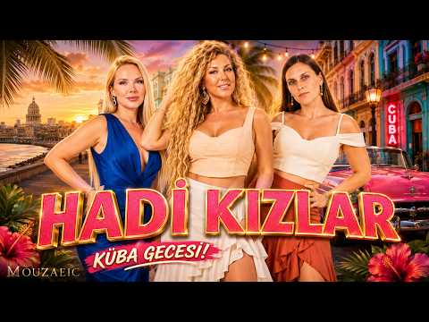 Hadi Kızlar