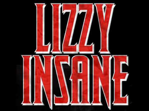 Lizzy Insane - 