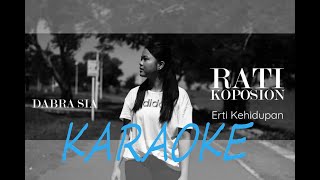 Download lagu Dabra Sia - Rati Koposion (KARAOKE) mp3 Download lagu Dabra Sia - Rati Koposion (KARAOKE) mp3