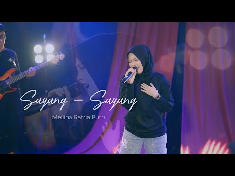 Meilina Ratria Putri - Sayang Sayang (Official Live Music Video)
