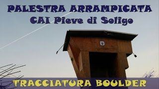 preview picture of video 'Tracciatura boulder'