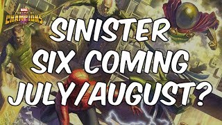 Sinister Six Coming In July/August? - Marvel Contest Of Champions
