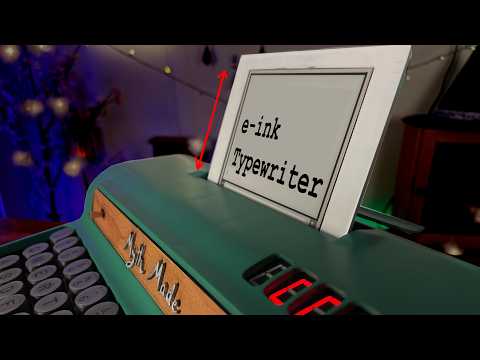 Making a Vintage Looking Typewriter But with E-Paper
