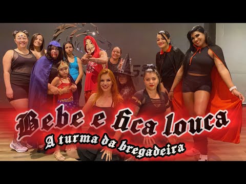 bebe e fica louca - A turma da bregadeira / clube Dance mais.  #aturmadabregadeira #clubedancemais