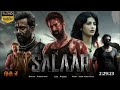 Salaar Full Movie Hindi Dubbed New South Indian Movie