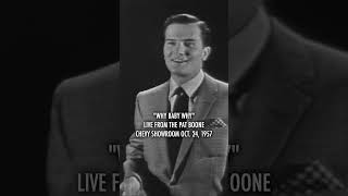Pat Boone - Why Baby Why (Live On The Pat Boone Chevy Showroom, October 10, 1957)