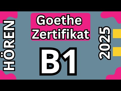 Goethe Zertifikat B1 Hören Modelltest mit Lösungen am Ende jeder Aufgabe