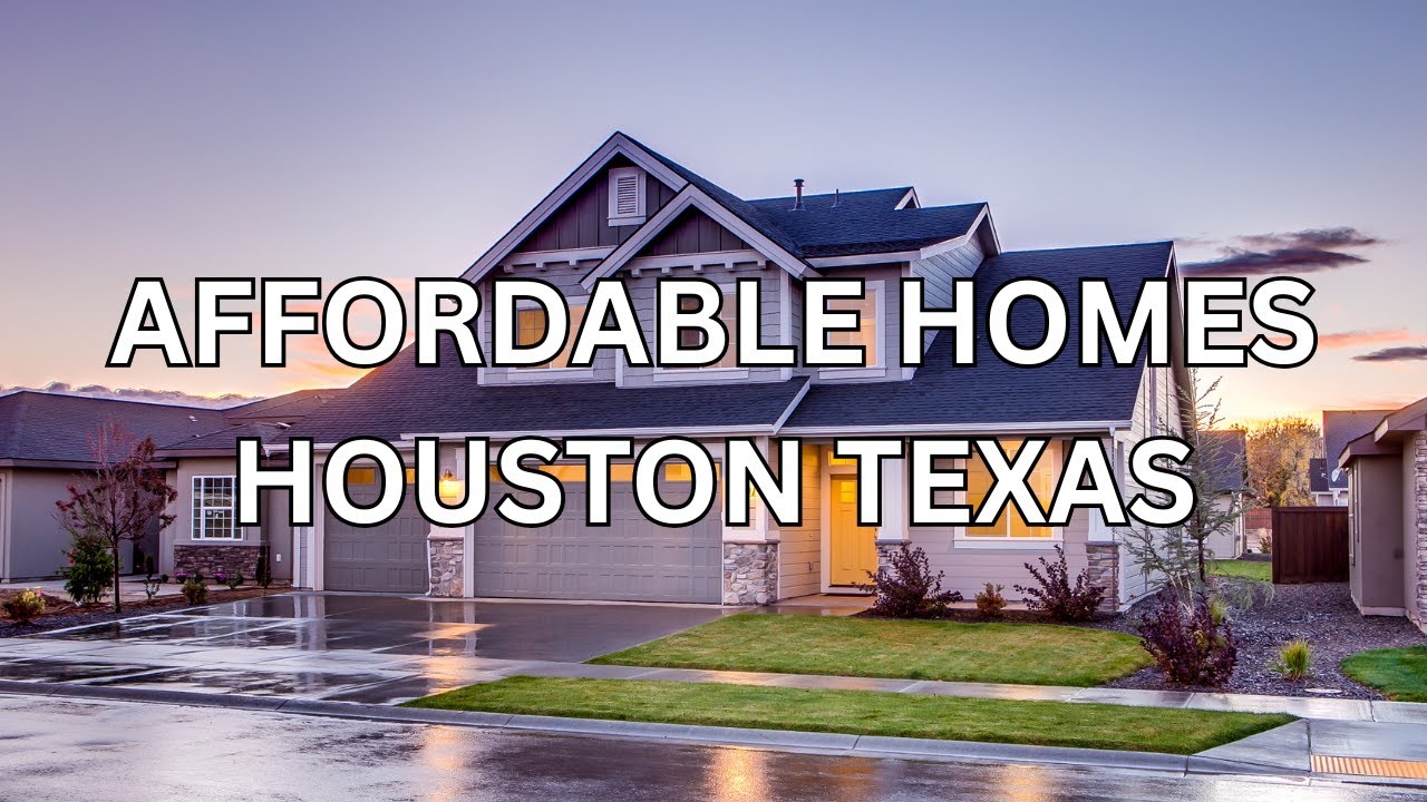 Affordable Homes in Houston Texas October 2025!