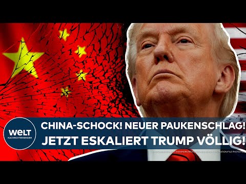 USA: China-Schock! Neuer Paukenschlag! Jetzt eskaliert Präsident Donald Trump völlig!
