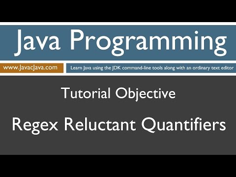 Learn Java Programming Regex Reluctant Lazy Quantifiers Tutorial