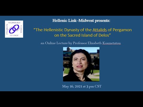 The Hellenistic Dynasty of the Attalids of Pergamon on the Sacred Island of Delos