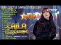 LAILA CANGGUNG Lusyana Jelita Adella OM ADELLA ADELLA FULL ALBUM TERBARU
