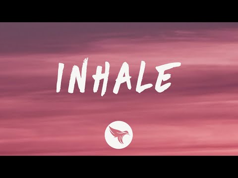 Bryson Tiller - Inhale (Lyrics)