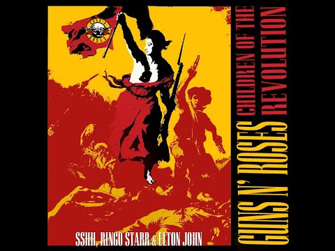 Guns N' Roses, SSHH feat. Ringo Starr & Elton John- Children of the Revolution (T. Rex Cover)