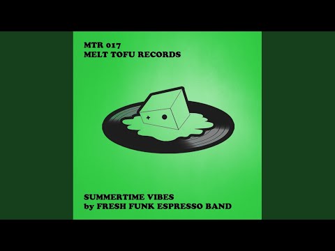Summertime Vibes (Original Mix)