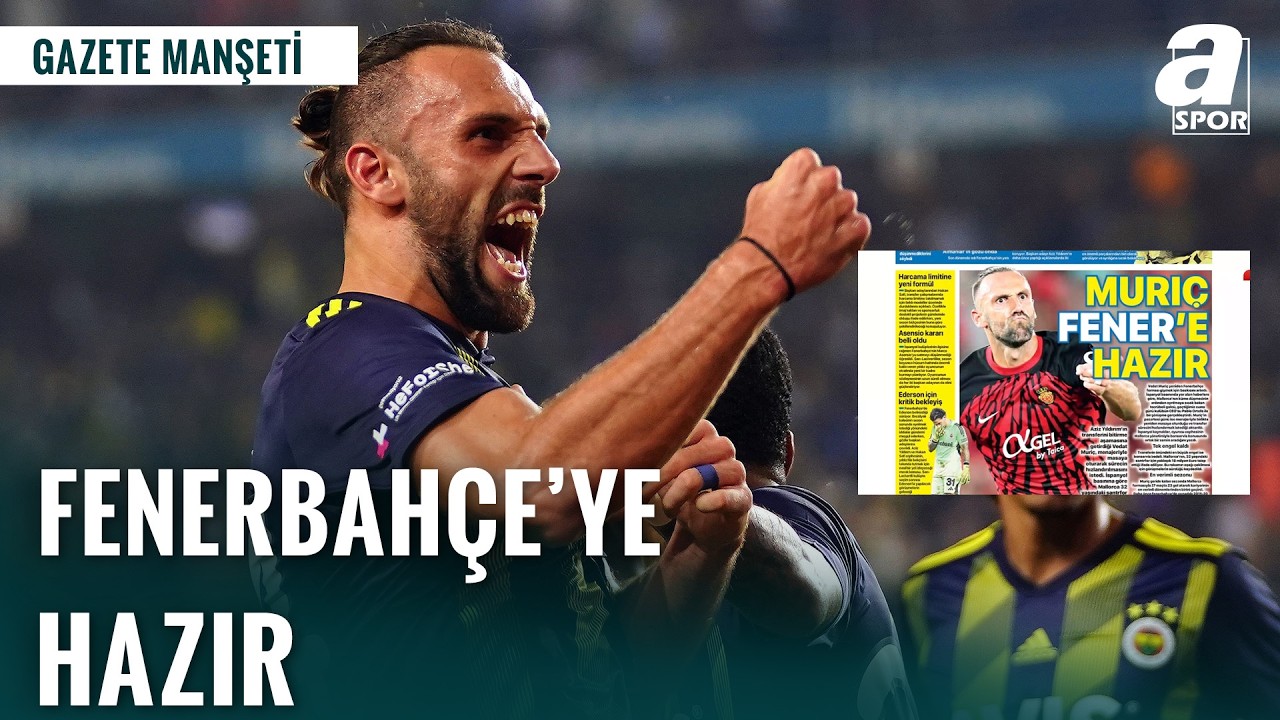 Aziz Yıldırım’ın Vedat Muriqi Planı Netleşti