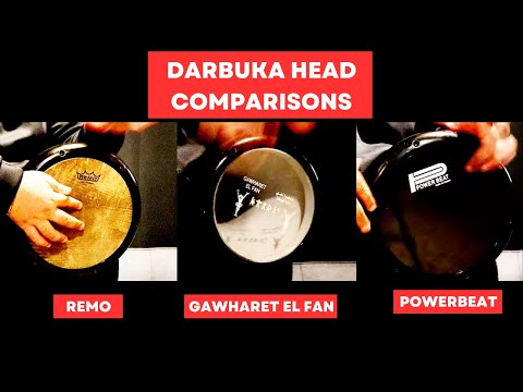 3 Darbuka Head Comparisons 🥁 REMO - Gawharet el Fan - PowerBeat ✅