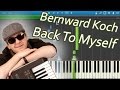 Bernward Koch - Back To Myself [Piano Tutorial ...