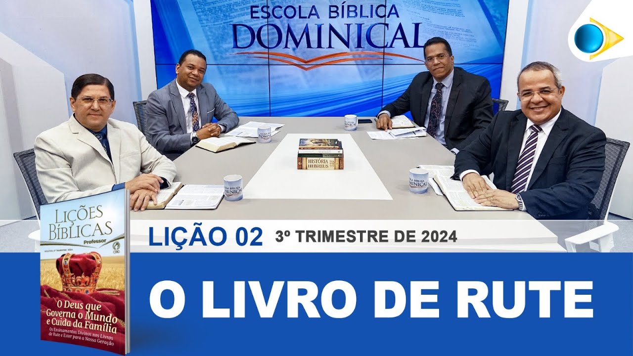 EBD | 2ª Lição: O Livro de Rute