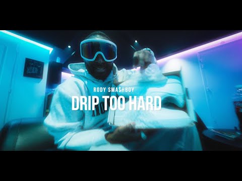 Rody Smashboy -  Drip 2 Hard (Official Video)