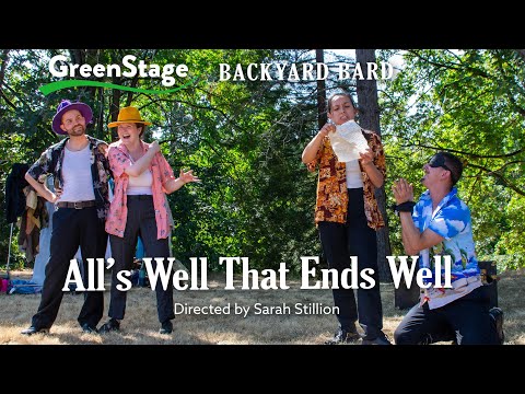 All's Well That Ends Well (GreenStageShakes, stage, 2024)
