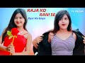Raja ko Rani se Pyar Ho Geya | Akele Hum Akele Tum | Cute Love Story | New Hindi Song 2020 | RDS