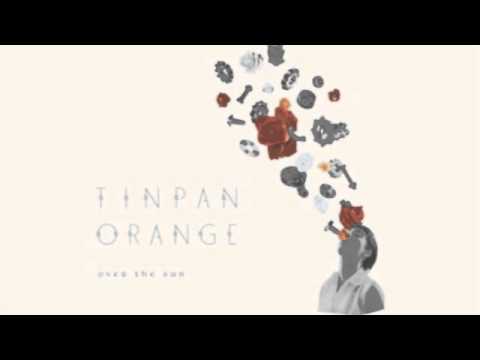 Tinpan Orange - Lonely people