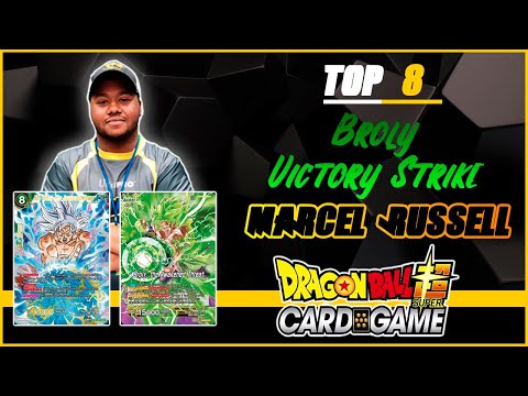 DBS Atlanta Pro-Play Tour Top 8: Marcel Russell - Broly Victory Strike