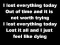 Ra - I lost everything today (lyrics) 