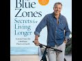 Longevity Expert And New York Times Bestselling Author Dan Buettner Presents Fresh Insights For