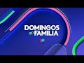 Domingos En Familia Univision Presenta 2023