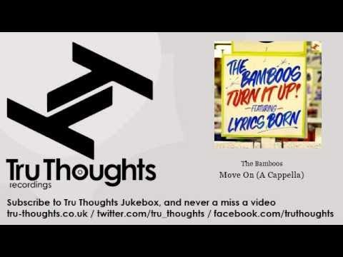 The Bamboos - Move On - A Cappella - feat. Paul MacInnes