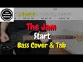 The Jam - Start - Bass cover with tabs