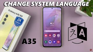 How To Change System Language On Samsung Galaxy A35 5G