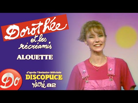 Dorothée et les Récréamis - Alouette | Discopuce | LE JARDIN DES CHANSONS | Comptine pour enfant