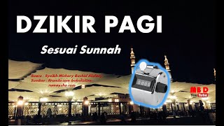 Download lagu Dzikir Pagi Sesuai Sunnah Syaikh Misyari Rashyid A... mp3